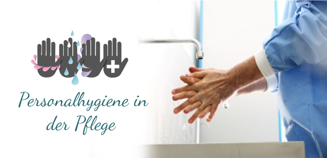 Personalhygiene in der Pflege