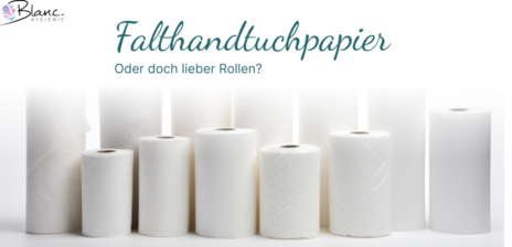 Papierhandtücher im Vergleich, Vorteile & Nachteile